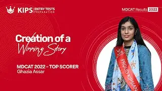 Ghazia Assar- MDCAT Topper 2022 | KIPS Preparations Rawalpindi Saddar Campus
