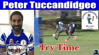 2017 Peter Tuccandidgee Tries ~ Cairns Brothers v Edmonton Storm 20.8.17