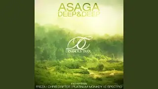 Deep & Deep (E-Spectro Remix)