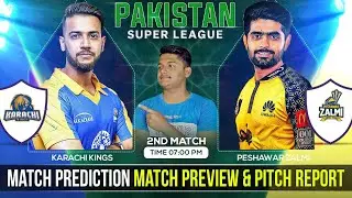 KRK vs PSZ PSL 2022-23 2nd Match Prediction- 14 Fab | Karachi King vs Peshawar Zalmi | Karachi Stadi