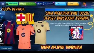 cara ganti logo & jersey barcelona mudah dipahami dls26