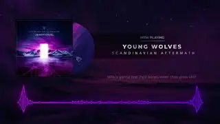 DEMOTIONAL - Young Wolves (OFICJALNY TEKST I STREAM AUDIO)