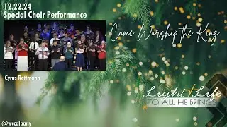 Christmas Choir Special Service || Cyrus Rettmann [12.22.24]