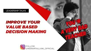 HOW TO MAKE VALUE-BASED DECISION AS A LEADER