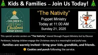Children's Worship Sunday: The Nativity (Puppet Ministry)