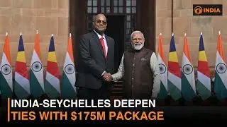 India-Seychelles deepen ties with $175M package