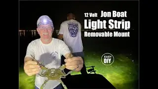 DIY 12 volt Jon Boat LED Light Strips with removable Mounting brackets