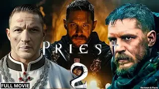 Priest 2 Faithless Dawn Full Movie Watch Now New Hollywood Movie Full Movie In English Review & Fact