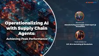 Operationalizing AI with Supply Chain Agents