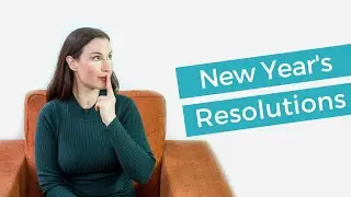 2020 goals - sharing my New Year's Resolutions!