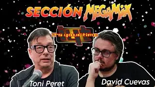 Sección Megamix en It's Your Time - David Cuevas & Toni Peret