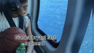 Gianna bryant last moment with her family..
