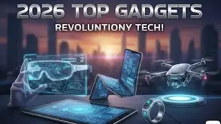 Top 5 New Gadgets You Must See ⚡