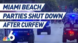 Miami Beach Curfew Shuts Down South Beach Parties Early