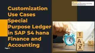 29- Customization Use Cases Special Purpose Ledger in SAP S4 HANA Finance and Accounting
