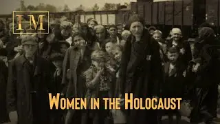 Jewish Women in the Holocaust | Holocaust | Nazis