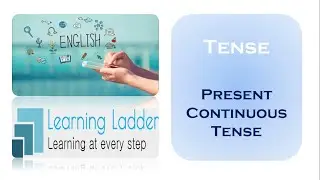 Present Continuous Tense   Episode 11