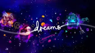 Dreams Intro with Hello World in Dream Surfing | PS4