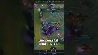 wild rift jinx penta kill (challenger)