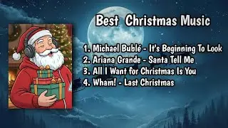 Christmas Music Playlist 2025 To 2026 🎄 Relaxing Holiday Santa Tell Me - Last Christmas
