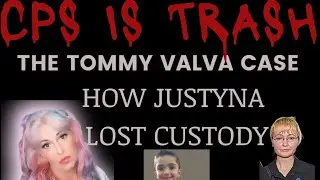 CPS IS TRASH!  What really happened in the ￼Tommy Valva case￼