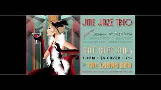 JME Jazz Trio LIVE @ The Lyons Den