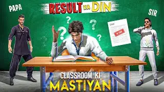 Result Ka Din - Classroom Ki Mastiyan | Free Fire Story | @mrnefgamer