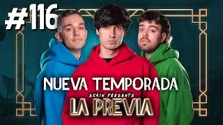 LA PREVIA 116 | VUELVE LA LEC CON CAMBIOS