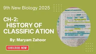 HISTORY OF CLASSIFICATION | 2,3,5KINGDOM CLASSIFICATION | 9TH CLASS BIOLOGY CHAPTER 2 LEC 2.4 | 2025