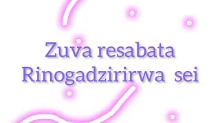 zuva resabata 🌸🌸🔥🔥🔥