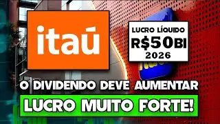 IMPRESSIONANTE O ITA&Uacute;! LUCRO PROJETADO DE R$50 BILH&Otilde;ES EM 2026. DIVIDENDOS SER&Atilde;O MAIS ALTOS?