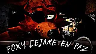 five nights at freddy's In Real Time - Foxy está vuelto Loco [NWEGAMERS] noche (1 Y 2)