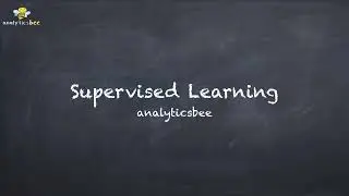 Supervised Learning: Predictive Modeling with Labeled Data