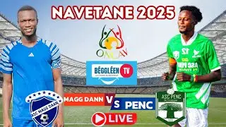 🛑MAGG DANN VS PENC MATCH DERBY ZONE 1A Navetane 2025