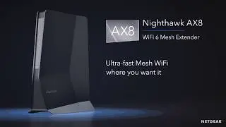 Introducing the NETGEAR Nighthawk AX8 WiFi 6 Mesh Extender | EAX80