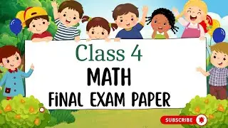 Class4 for math final exampaper | mathexam paper for class 4 student | mathworksheet | grade4math