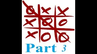 Project: Tic Tac Toe part 3. Let's Play with Machine🔥