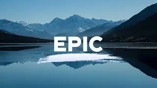 Cinematic Epic Intense Suspense - Background Music for Trailers and Film