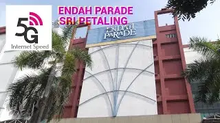 [4K] ENDAH PARADE, SRI PETALING 5G INTERNET SPEED, MALAYSIA 29102022