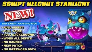 script helcurt starlight terbaru, no password link media fire, full effect full voice