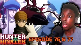 Hunter x Hunter Episode 76 & 77 Reaction