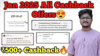 ₹500+ Cashback For All | January Month All New Cashback Offers | All Cashback Offers Today😍
