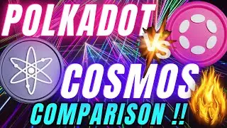 Polkadot vs. Cosmos Comparison: How Similar or Different Are !? 🔥