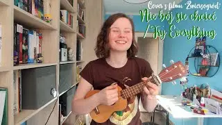 Cynka - Nie bój się chcieć/Try Everything (Cover z filmu 