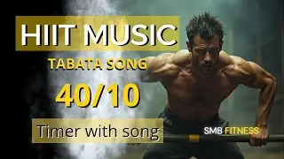 Hiit timer music 40 10 - Tabata music 40 10 for fitness