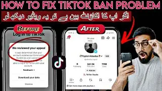 We reviewed your appeal Problem fix | TikTok Download your data | TikTok Ban Feedback |