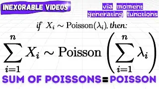Sum of Poisson Random Variables is Poisson | Simple Proof Via Moment Generating Functions