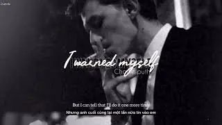 [Vietsub + Lyrics] I Warned Myself - Charlie Puth