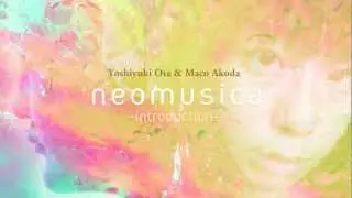 neomusica-introduction-  Yoshiyuki Ota & Maco Akoda