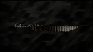 Coma-Media - Catch It | Epic Awesome Music 2023